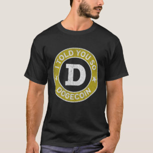 Camiseta Dogecoin Miner Token Engraçado Dogecoin Eu Te Diss
