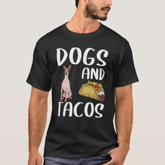 Camiseta Dogs And Tacos American Hairless Terrier Mexican F (Frente)