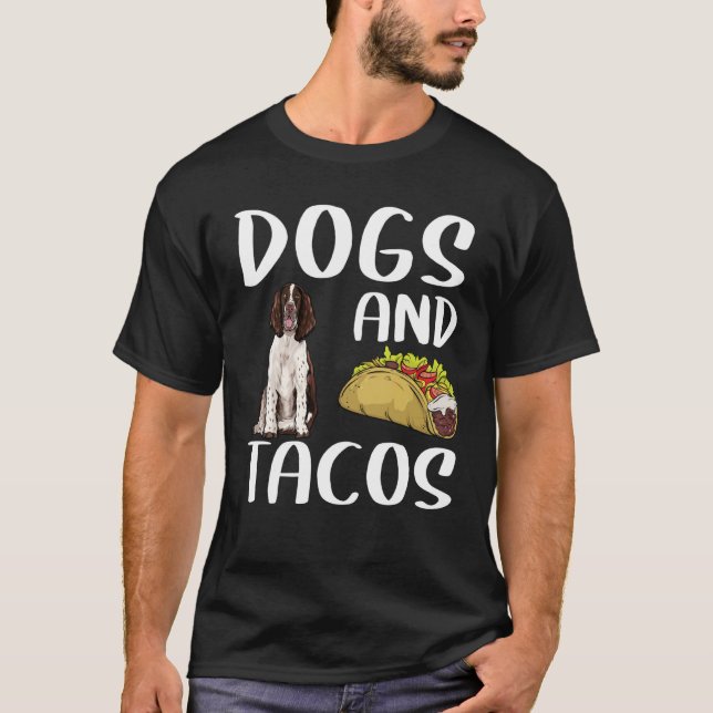 Camiseta Dogs And Tacos English Springer Spaniel Mexican Fo (Frente)