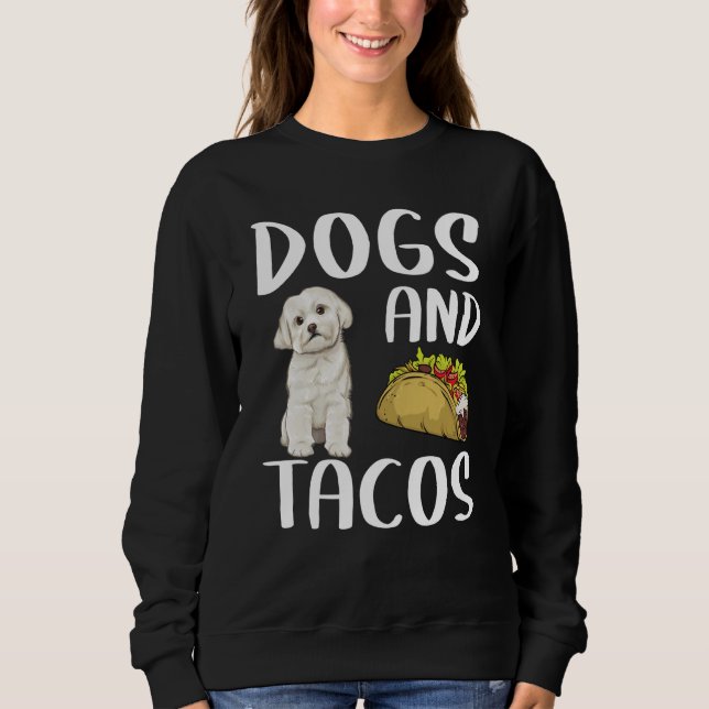 Camiseta Dogs And Tacos Maltese Mexican Food (Frente)
