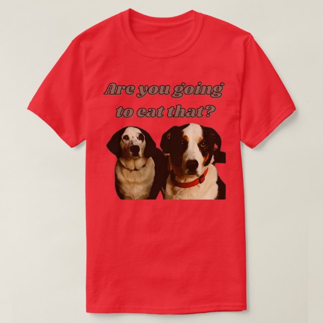 Camiseta Dogs asking for food  (Frente do Design)