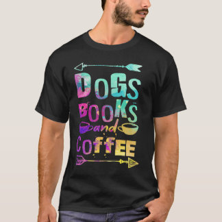 Camiseta Dogs Books And Coffee  Coffee Drinker Book Nerds  