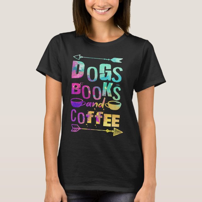 Camiseta Dogs Books And Coffee  Coffee Drinker Book Nerds   (Frente)