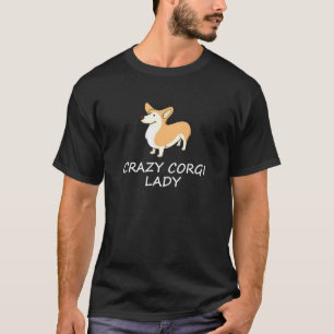 Camiseta Doida Senhora Corgi Cute Welsh Corgi