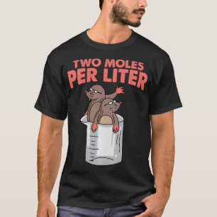 Camiseta Dois Moles Por Litro De Ciência Química Engraçada