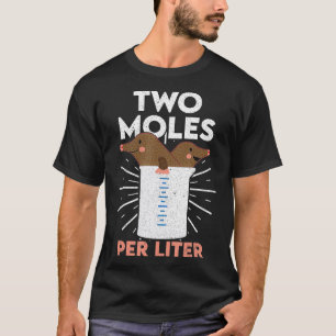 Camiseta Dois Moles Por Litro De Ciência Química Engraçada