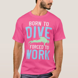 Camiseta Dois Nasceres De Mergulho Suba Engraçado Para O Me