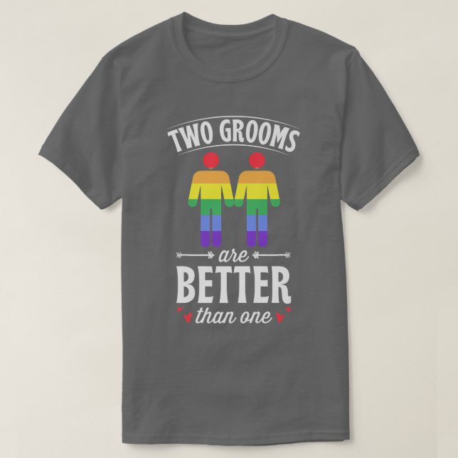 Camiseta Dois Noivos São Melhores Que Um Casamento Gay Comb (Frente do Design)