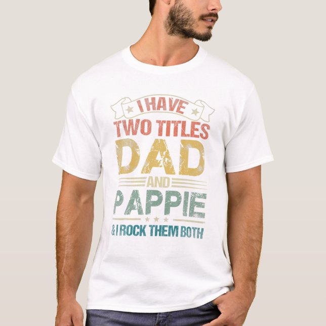 Camiseta Dois Títulos Pai E Pappie (Frente)
