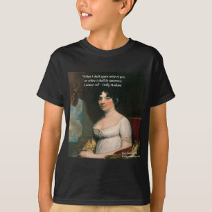 Camiseta Dolly Madison & Citação Famosa Onde Estarei
