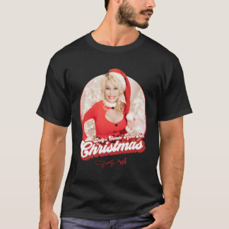 Camiseta Dolly Parton Está Chegando Em Casa No Natal
