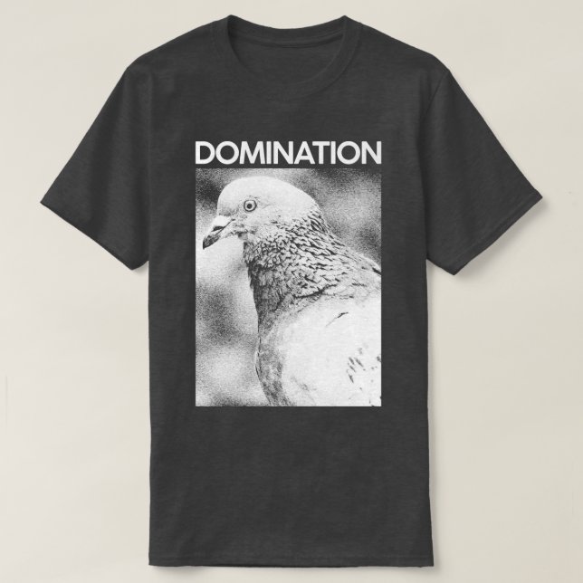 Camiseta DOMINAÇÃO Pombo 2 (Frente do Design)