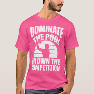 Camiseta Dominando A Piscina Afogou O Pó De Água Da Competi