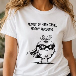 Camiseta Domine Muitas Tarefas Sala de Aula Principalmente