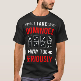 Camiseta Dominoes Seriamente
