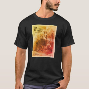 Camiseta Don César de Bazan première poster (1872)