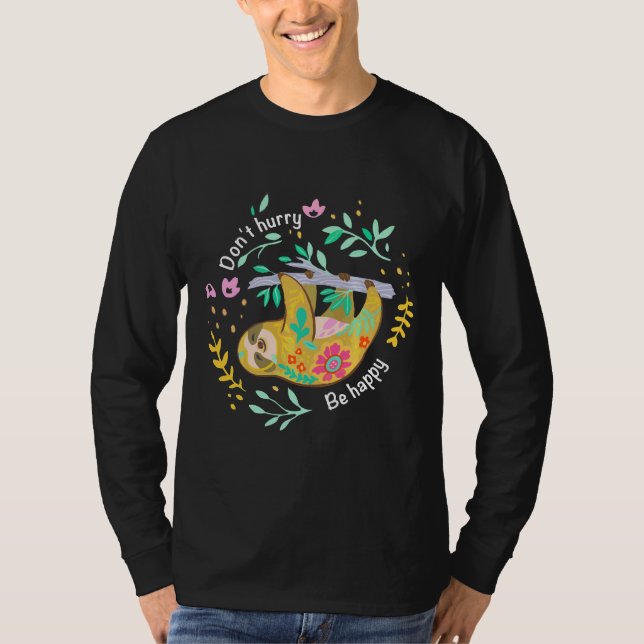 Camiseta Don Hurt Be Happy Cute Lazy Sloth Funny Feed Sc (Frente)