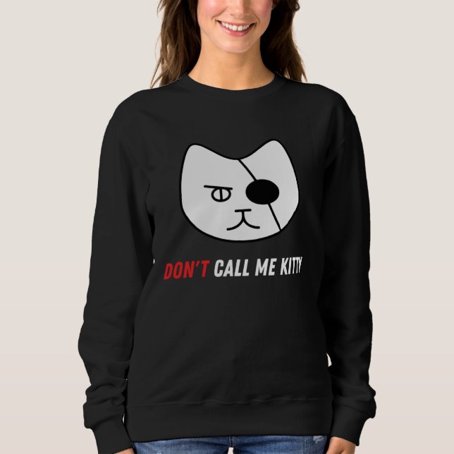 Camiseta Don t Call Me Kitty   Pet (Frente)