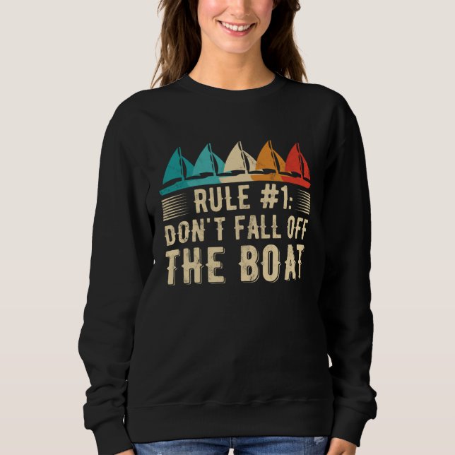 Camiseta Don t Fall Off The Boat  Sailing  1 (Frente)