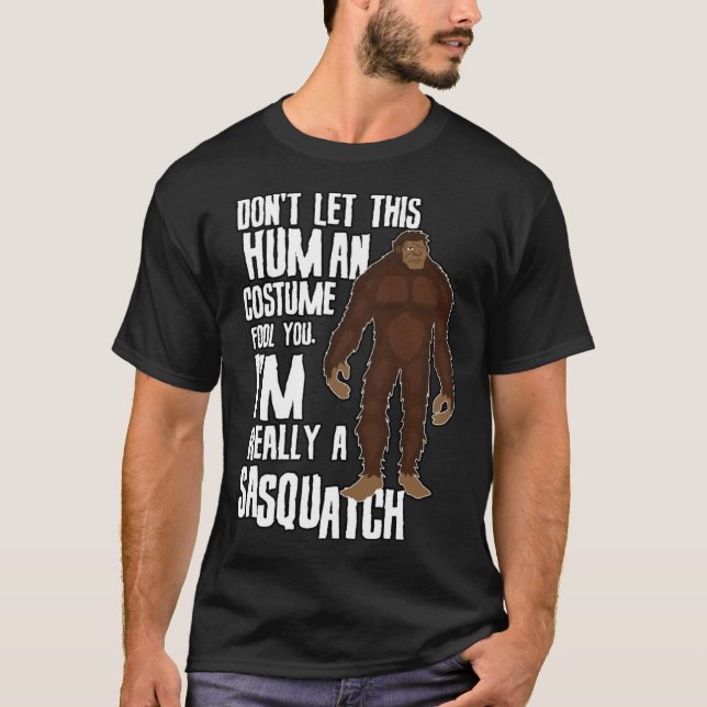 Camiseta Don t Let This Fool You  Sasquatch Halloween Costu (Frente)