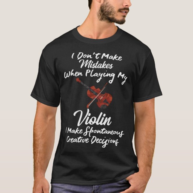 Camiseta Don t Make Mistakes Violin (Frente)