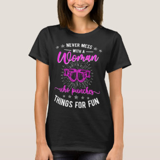 Camiseta Don t Mess With A Woman Kickboxing Kickboxer