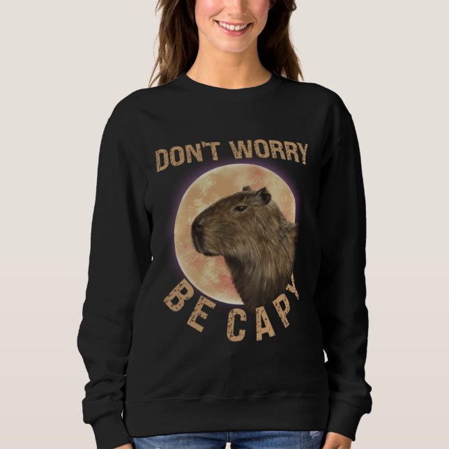 Camiseta Don t Worry Be Capy Capybara  Quote Animal (Frente)