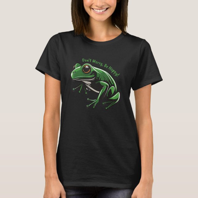 Camiseta Don t worry be hoppy frog design (Frente)