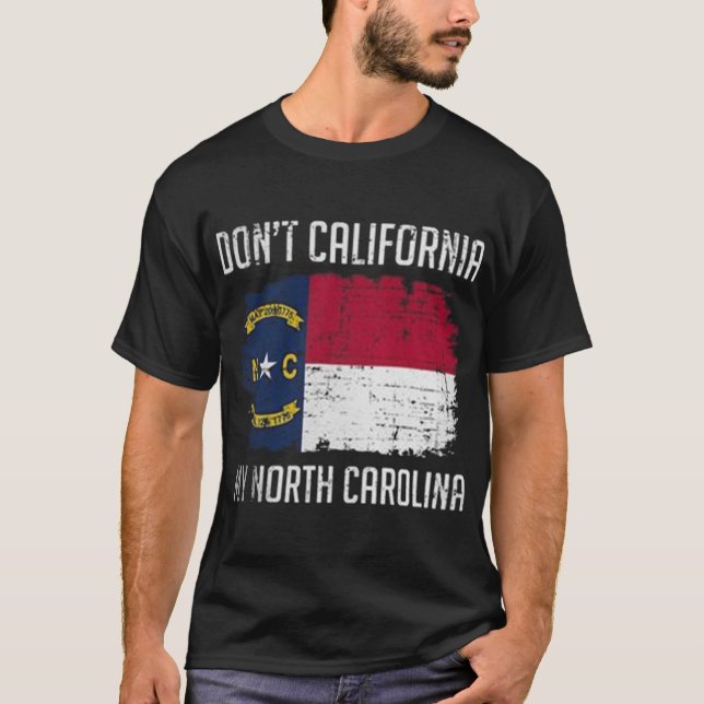 CAMISETA DONA CALIFÓRNIA MINHA CAROLINA DO NORTE (Frente)