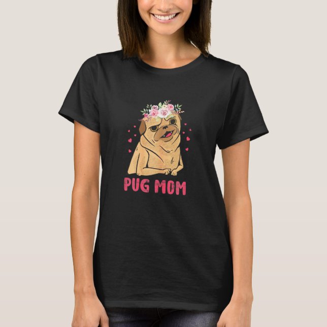 Camiseta Dona de Cachorro Pug Mãe (Frente)