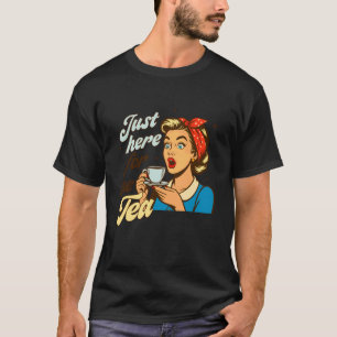 Camiseta Dona de Casa Piadas Engraçado Sarcasmo Hora do Chá