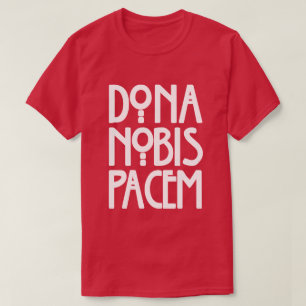 Camiseta Dona Nobis Pacem