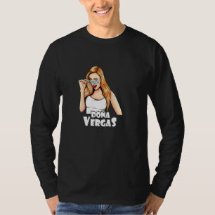 Camiseta Doña Vergas Dichos Mexicanos Para Mujeres