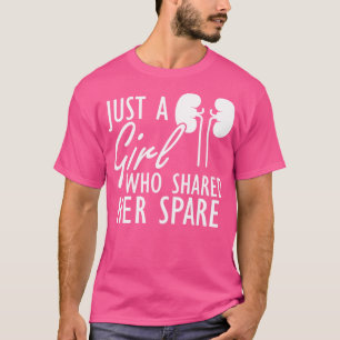 Camiseta Donador de Rins Apenas uma garota que compartilhou