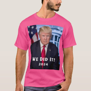 Camiseta Donald J. Trump Fizemos Em 2024