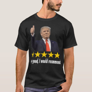Camiseta Donald Trump 5 Star Review Eu Recomendaria