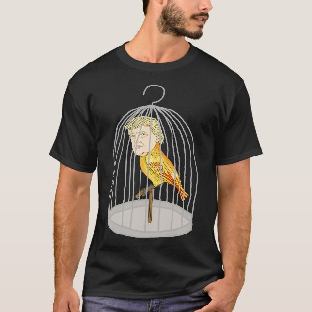 Camiseta Donald Trump Bird Cage Sarcasm Ironia Funny Gift (Frente)