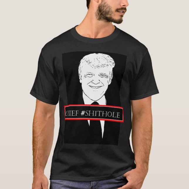 Camiseta Donald Trump Chefe Shithole (Frente)