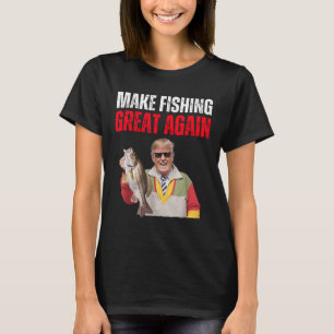 Camiseta Donald Trump Engraçado Faça Pesca Grande Novamente