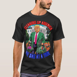 CAMISETA DONALD TRUMP LIMPAR A AMÉRICA UM SACO POR VEZ