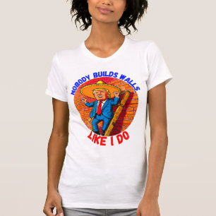 CAMISETA DONALD TRUMP- NINGUÉM CONSTRUI PAREDES COMO EU.