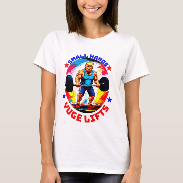CAMISETA DONALD TRUMP - PEQUENOS MÃOS LEVANTAMENTOS (Frente)