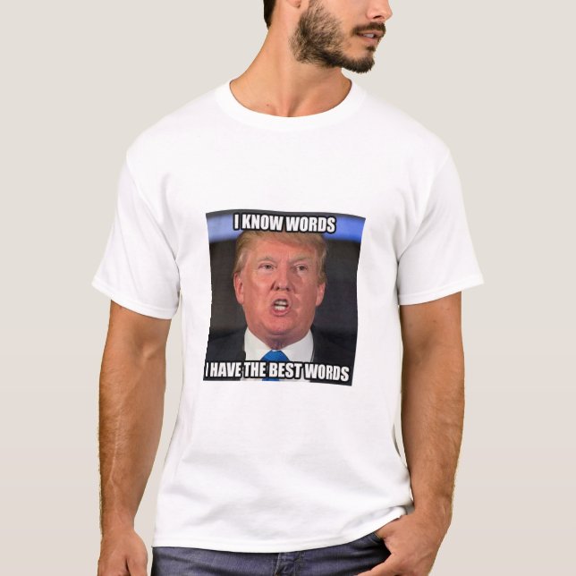Camiseta Donald Trump sabe as melhores palavras (Frente)