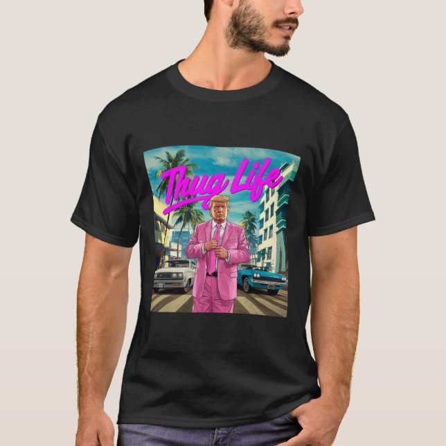 Camiseta Donald Trump Thug Life (Frente)