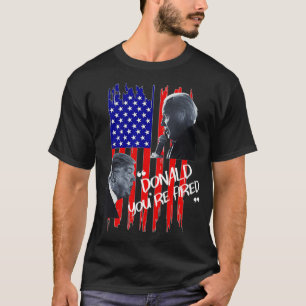 Camiseta Donald Trump Você está demitido, Inauguração 2021