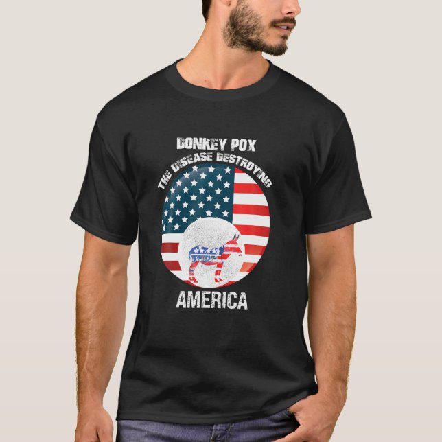 Camiseta Donkey Pox A Doença Destruindo A América (Frente)