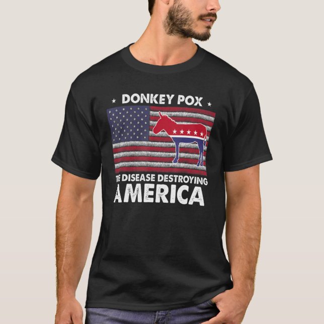 Camiseta Donkey Pox A Doença Destruindo A América (Frente)
