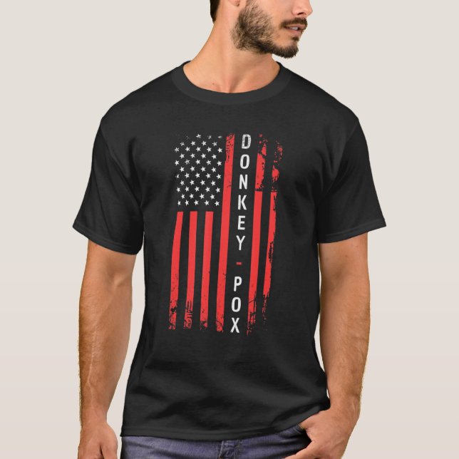 Camiseta Donkey Pox A Doença Destruindo A América (Frente)