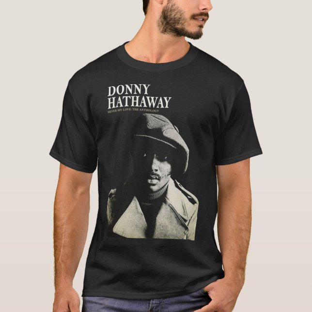 Camiseta Donny Hathaway Nunca Meu Amor Essencial  (Frente)