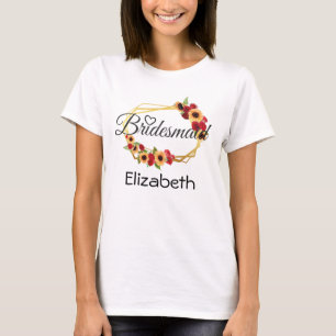 Camiseta Dono de Bridesmaid, Girassol, Rosas, Quadro Dourad